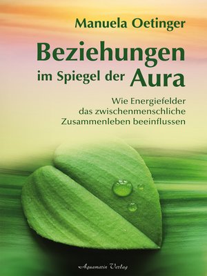 cover image of Beziehungen im Spiegel der Aura